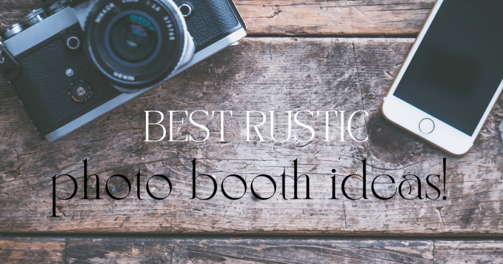 Best Photo booth Ideas